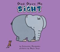 Book Cover for God Gave Me Sight by Catherine MacKenzie, Angie Sage