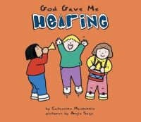 Book Cover for God Gave Me Hearing by Catherine MacKenzie, Angie Sage