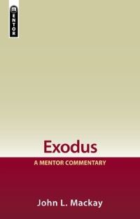 Book Cover for Exodus by John L Mackay