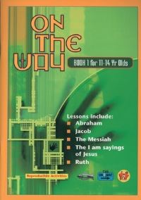 Book Cover for On the Way for 11-14S. Book 1 by TnT Ministries