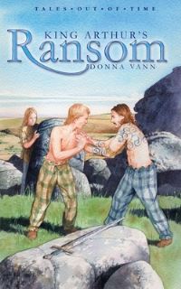 Book Cover for King Arthur's Ransom by Donna Vann