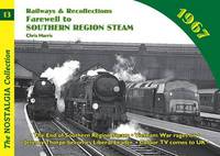 Book Cover for Railways and Recollections 1967 by Chris Harris