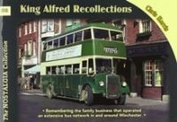 Book Cover for King Alfred Recollections by Chris Harris