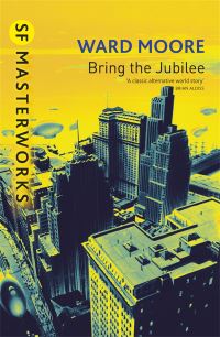 Book Cover for Bring the Jubilee by Ward W. Moore