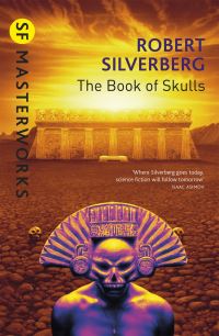 Book Cover for The Book of Skulls by Robert Silverberg