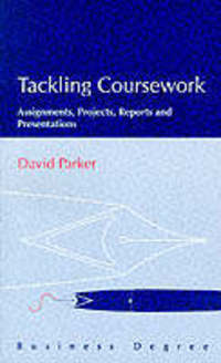 Book Cover for Tackling Coursework by David Parker