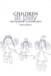 Book Cover for Children at Play by Barbara Martin