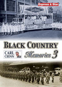 Book Cover for Black Country Memories 3 by Carl Chinn