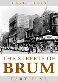 Book Cover for The Streets of Brum. Part 5 by Carl Chinn