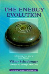 Book Cover for The Energy Evolution by Viktor Schauberger, Callum Coats