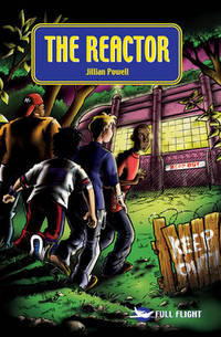 Book Cover for The Reactor by Jillian Powell