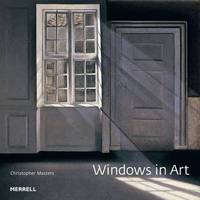 Book Cover for Windows in Art by Christopher Masters