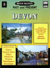 Book Cover for British Railways Past and Present. No. 8 Devon by David Mitchell