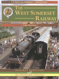 Book Cover for The West Somerset Railway by John Stretton