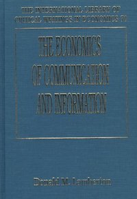 Book Cover for The Economics of Communication and Information by Donald M Lamberton