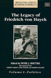 Book Cover for The Legacy of Friedrich von Hayek by Peter J Boettke