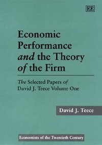 Book Cover for Economic Performance and the Theory of the Firm by David J Teece