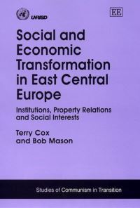 Book Cover for Social and Economic Transformation in East Central Europe by Terry Cox, Bob Mason