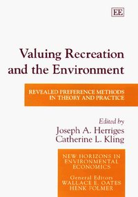 Book Cover for Valuing Recreation and the Environment by Joseph A Herriges, Catherine L Kling