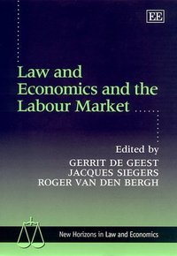 Book Cover for Law and Economics and the Labour Market by Gerrit De Geest