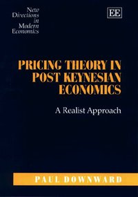 Book Cover for Pricing Theory in Post-Keynesian Economics by Paul Downward
