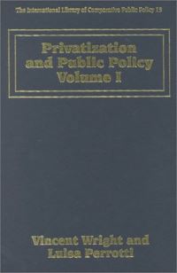 Book Cover for Privatization and Public Policy by Vincent Wright, Luisa Perrotti