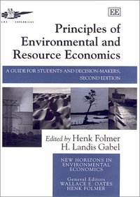 Book Cover for Principles of Environmental and Resource Economics by Henk Folmer, H Landis Gabel