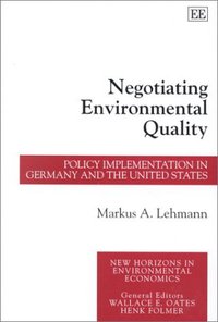 Book Cover for Negotiating Environmental Quality by Markus A Lehmann