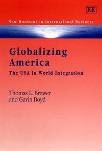 Book Cover for Globalizing America by Thomas L Brewer, Gavin Boyd