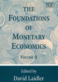 Book Cover for The Foundations of Monetary Economics by David E W Laidler