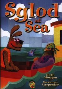 Book Cover for Sglod at Sea by Ruth Morgan, Suzanne Carpenter