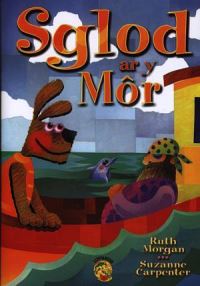 Book Cover for Sglod Ar Y Môr by Ruth Morgan, Suzanne Carpenter