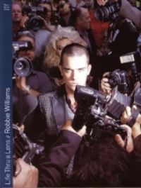 Book Cover for Life Thru A Lens by Robbie Williams