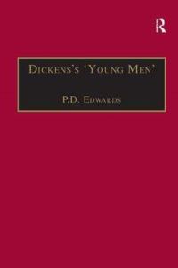 Book Cover for Dickens's 'Young Men' by P D Edwards