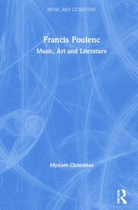 Book Cover for Francis Poulenc by Sidney Buckland, Myriam Chimènes