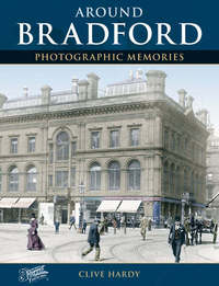 Book Cover for Francis Frith's Around Bradford by Clive Hardy