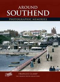 Book Cover for Around Southend by Frances Clamp