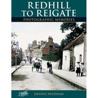 Book Cover for Francis Firth's Redhill to Reigate by Dennis Needham