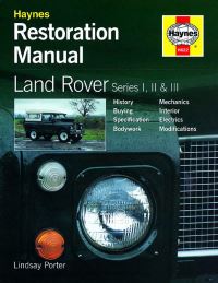 Book Cover for Land Rover Series I, II & III Restoration Manual by Lindsay Porter