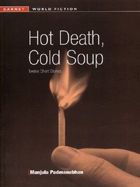 Book Cover for Hot Death, Cold Soup by Manjula Padmanabhan