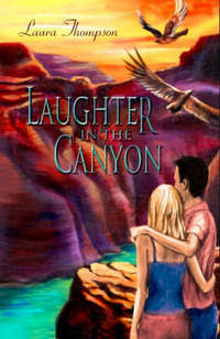 Book Cover for Laughter in the Canyon by Laura Thompson