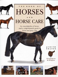 Book Cover for The Book of Horses and Horse Care by Judith Draper, Kit Houghton