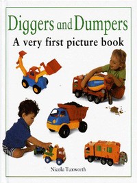 Book Cover for Diggers and Dumpers by Nicola Tuxworth