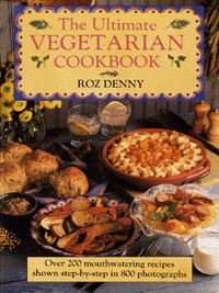 Book Cover for The Ultimate Vegetarian Cookbook by Roz Denny