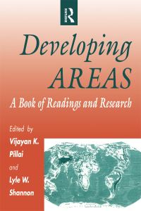 Book Cover for Developing Areas by Vijayan K Pillai, Lyle W Shannon, Judith L McKim