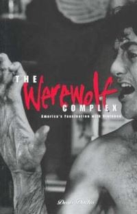 Book Cover for The Werewolf Complex by Denis Duclos