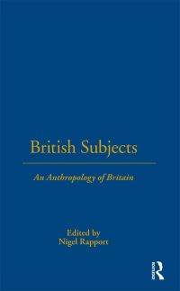 Book Cover for British Subjects by Nigel Rapport