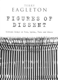 Book Cover for Figures of Dissent by Terry Eagleton