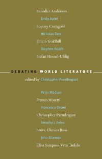 Book Cover for Debating World Literature by Christopher Prendergast