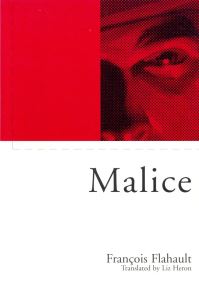 Book Cover for Malice by François Flahault